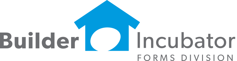Builder Incubator Forms Division